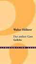 Walter Hllerer: Der andere Gast. Mnchen: Buch & Media 2000